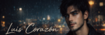 luis_corazon_cantante_musica_baladas_vida_banner